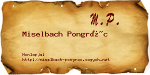 Miselbach Pongrác névjegykártya